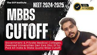 Neet UG 2025 Expected & Closing MBBS Cutoff Government & Private Medical Colleges AIQ & State Quota