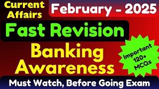 Complete Revision : February 2025 Banking Awareness MCQs | Important Banking Current Affairs 2025