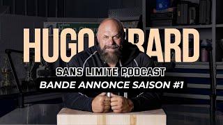 Bande annonce | Hugo Girard Sans Limite | Saison #1