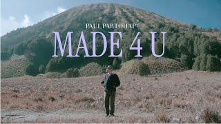 Paul Partohap - MADE 4 U (Official Music Video)