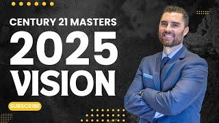 Century 21 Masters 2025 Vision with Robert