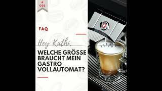 Frag Kathi: welche Leistung braucht mein Gastro Kaffeevollautomat?