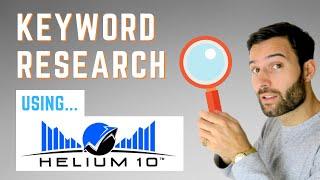 How to do Amazon FBA Keyword Research using Helium 10 Tools - Magnet & Cerebro