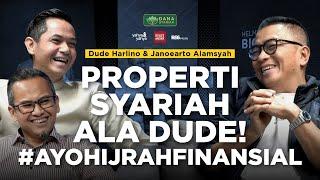 Properti Syariah Ala Dude! #AyoHijrahFinansial | Helmy Yahya Bicara