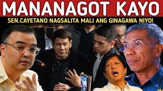 MANANAGOT KAYO MALI ANG GINAWA NIYO KAY PRRD! SEN.CAYETANO NAGSALITA NA!