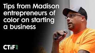 Tips from Madison entrepreneurs of color on starting a business | Cap Times Idea Fest