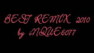 !!! NEW NEW NEW 2010 REMIX REMIX REMIX !!!