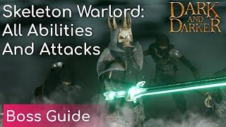 Skeleton Warlord: All Attacks and Abilities (Boss Guide) | Dark and Darker