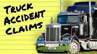 Truck Accident Claims & Settlements Explained (2024)