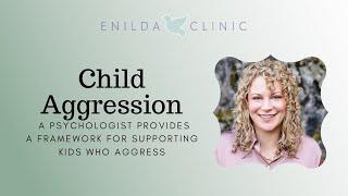 Aggression in children | Enilda Clinic