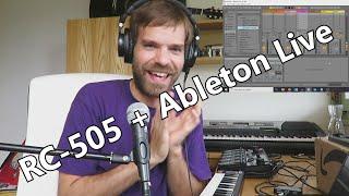 RC-505 and Ableton Live - Jul 3rd '20