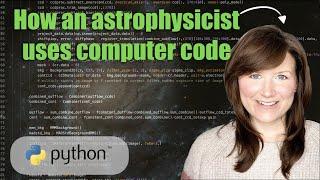 5 ways I use code as an astrophysicist