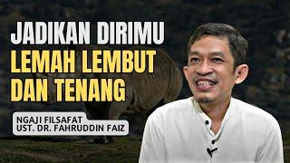 Dasarnya Hidup Itu Diam - Ngaji Filsafat Dr. Fahruddin Faiz #rumahresah