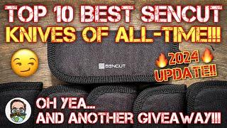 TOP 10 BEST SENCUT Knives of ALL-TIME!! Plus… ANOTHER GIVEAWAY!!! 