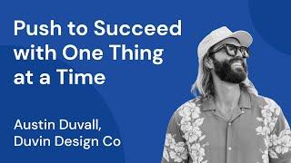 Every Step is Progress and a Lesson with Austin Duvall - Honest Ecommerce Ep. 248