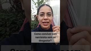 Como conviver com narcisistas sem se cansar? #narcisismo #abusonarcisista #relacionamentotoxico