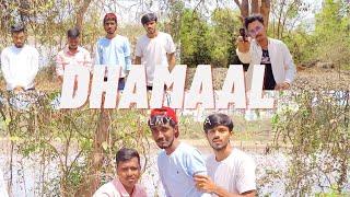 Dhamaal - Superhit Comedy Movie | Filmy Katta | Shubham, Mayur, Jayesh , Prasad, Pavan |