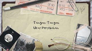 Feby Putri - Tangan-Tangan Ucap Perpisahan (Official Lyric Video)