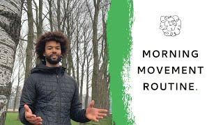 Ideas #002 - Morning Movement Routine