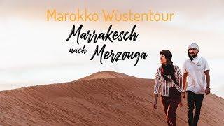 Marokko Wüstentour - Marrakesch nach Merzouga l Kosten, Sehenswürdigkeiten &Co. l What's Next