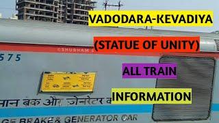 VADODARA-KEVADIYA ALL TRAIN INFORMATION (STATUE OF UNITY)