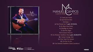 Manuel Campos - Canto Por Vocês (Full Album)