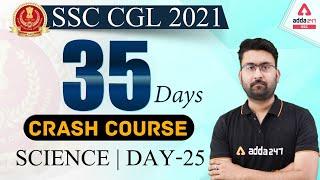 SSC CGL 2021 | Science #25 | 35 Days Crash Course To Crack SSC CGL Exam