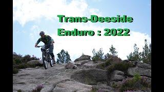 Trans-Deeside enduro 2022 (Ballater - Aboyne)