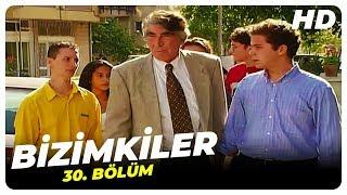 Bizimkiler 30. Bölüm | Nostalji Diziler