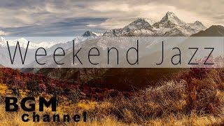 Lazy Weekend Jazz - Mellow Instrumental Jazz Hip Hop Music for Relaxing