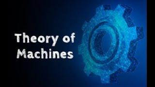 Theory of Machines | Syllabus | Introduction | JKPSC AE Mechanical |