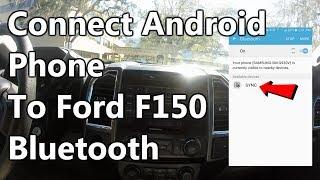 How to Connect Your Phone to Ford F-150 Bluetooth