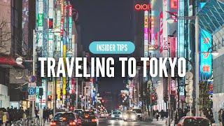 Insider Tips for Traveling to Tokyo