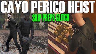 Replay Glitch, Skip Preps Glitch, Repeat Glitch in Cayo Perico Heist GTA Online Money Making Guide