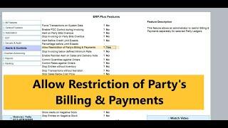 Allow Restriction of Party's Billing & Payments || Erp.Plus Module || New Feature In TallyPrime