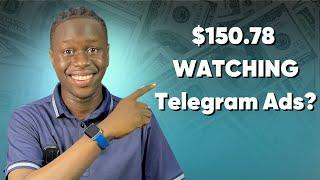 Get Paid $150.78 to Watch Telegram Ads - Make Money Online 2024