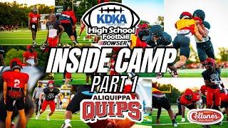 Inside Camp: Aliquippa Quips | Episode 1