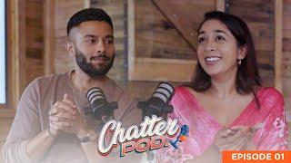 Sachini & Isuru ගේ Love Story එක ️ | මුලින්ම හම්බුනේ කොහොමද?  | Ep 01 | ChatterPod