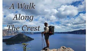 A Walk Along The Crest - A Pacific Crest Trail Documentary (2024)