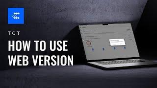 How to use the web version? | Telematics Configuration Tool (TCT) | Teltonika