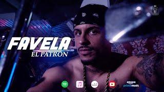 EL PATRON - FAVELA (prod.  by ANDRÈ PICAR & CHA CHA CHRISAR)