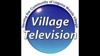 Village Television in Laguna Woods Village, California