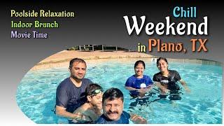 Relaxing Weekend in Plano: Poolside Fun, Brunch, and a Malayalam Movie | Westside Apartments | Texas