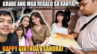 SANDRA" HAPPY BIRTHDAY! NAIYAK SA MGA REGALO SA KANYA