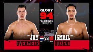 Jay Overmeer v Ismail Ouzgni | GLORY 94