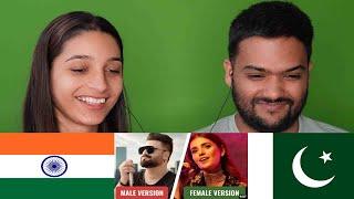 Indian Reaction on WHICH ONE IS BETTER ? MALE VS FEMALE VERSION OF PAKISTANI SONGS