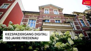 9. Kiezspaziergang digital: 150 Jahre Friedenau