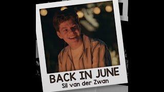 Sil van der Zwan  - Back In June               (OFFICIAL MUSIC VIDEO)