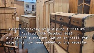 Latest Delivery Of Old Pine Furniture (Arrived Monday 14th October 2024) @PinefindersCoUk