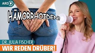 Hämorrhoiden: Was tun und wann ärztliche Behandlung nötig ist | Dr. Julia Fischer | ARD Gesund